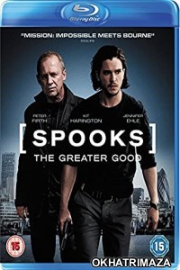 Spooks: The Greater Good (2015) UNCUT Hollywood Hindi Dubbed Movie