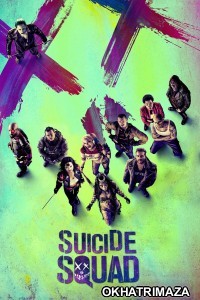 Suicide Squad (2016) ORG EXTENDED Hollywood Hindi Dubbed Movie