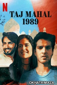 Taj Mahal 1989 (2020) Hindi Season 1 Complete Show