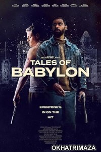 Tales of Babylon (2024) HQ Tamil Dubbed Movie