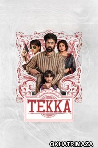 Tekka (2024) Bengali Movie