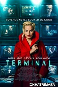 Terminal (2018) Hollywood English Movie 