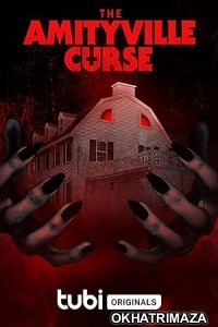 The Amityville Curse (2023) HQ Hindi Dubbed Movie