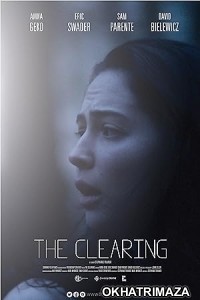 The Clearing (2024) HQ Hindi Dubbed Movie