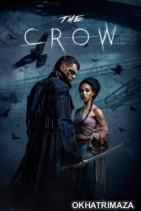 The Crow (2024) ORG Hollywood Hindi Dubbed Movie