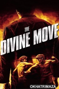 The Divine Move (2014) ORG Hollywood Hindi Dubbed Movie