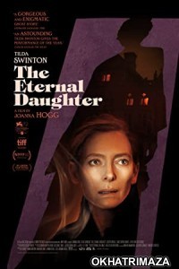 The Eternal Daughter (2022) HQ Hollywood Hindi Dubbed Movie