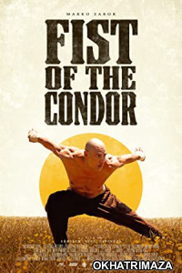 The Fist of the Condor (2023) HQ Hindi Dubbed Movie