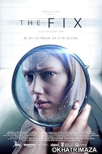 The Fix (2024) HQ Hindi Dubbed Movie