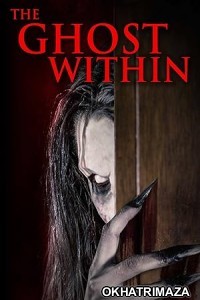 The Ghost Within (2023) HQ Bengali Dubbed Movie