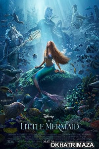 The Little Mermaid (2023) HQ Tamil Dubbed Movie