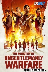 The Ministry of Ungentlemanly Warfare (2024) HQ Hollywood Hindi Dubbed Movie