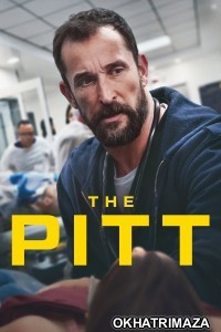 The Pitt (2025) Season 1 EP05 Hindi Dubbed Web Series