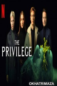 The Privilege (2022) Hollywood Hindi Dubbed Movie