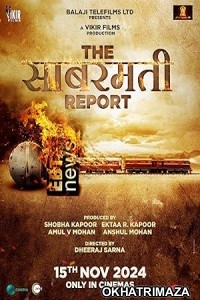 The Sabarmati Report (2024) HQ Tamil Dubbed Movie