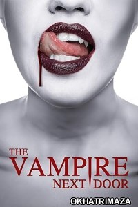 The Vampire Next Door (2024) HQ Bengali Dubbed Movie