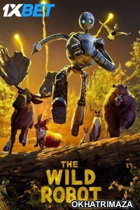 The Wild Robot (2024) Hollywood English Movie