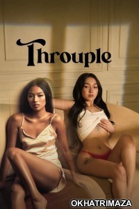 Throuple (2024) Tagalog Movie