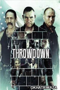 Throwdown (2014) ORG Hollywood Hindi Dubbed Movie