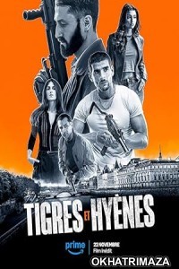 Tigres et Hyenes (2024) HQ Bengali Dubbed Movie