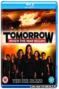 Tomorrow When the War Began (2010) Hollywood Hindi Dubbed Movies