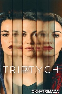 Triptych (2023) Hindi Dubbed Season 1 Complete Show