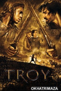 Troy (2004) ORG Hollywood Hindi Dubbed Movie