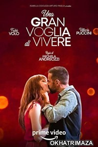 Una Gran Voglia Di Vivere (2023) HQ Hindi Dubbed Movie