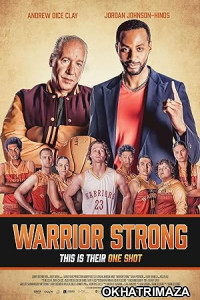 Warrior Strong (2023) HQ Hindi Dubbed Movie