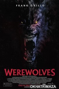 Werewolves (2024) HQ Bengali Dubbed Movie