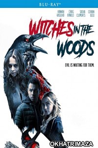 Witches In The Woods (2019) Hollywood Hindi Dubbed Movies