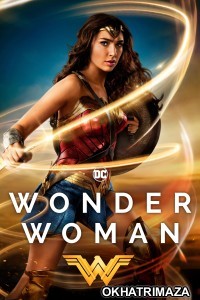 Wonder Woman (2017) ORG Hollywood Hindi Dubbed Movie