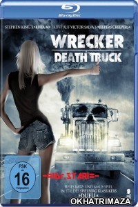 Wrecker (Driver from Hell) (2016) UNCUT Hollywood Hindi Dubbed Movies