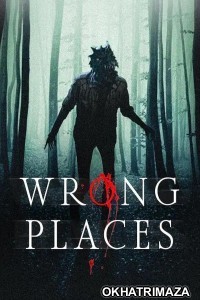 Wrong Places (2024) HQ Telugu Dubbed Movie