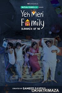 Yeh Meri Family (2018) Hindi Season 1 Complete Show