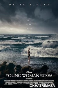 Young Woman and the Sea (2024) HQ Tamil Dubbed Movie