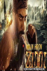 Ziddi (2018) Hindi Dubbed Movie