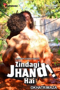 Zindagi Jhand Hai (2020) UNRATED Hotshot Hindi Show