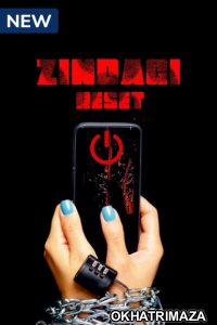 Zindagi Reset (2022) Hindi Season 1 Complete Shows